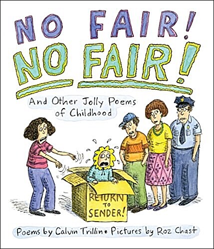 No Fair! No Fair! and Other Jolly Poems of Childhood: And Other Jolly Poems of Childhood (Hardcover)