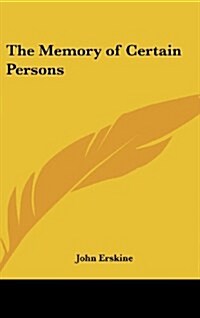 The Memory of Certain Persons (Hardcover)