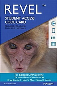 Revel for Biological Anthropology: The Natural History of Humankind -- Access Card (Hardcover, 4)