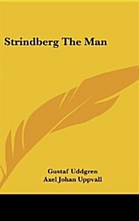 Strindberg the Man (Hardcover)