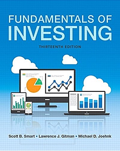 Fundamentals of Investing Plus Mylab Finance with Pearson Etext -- Access Card Package [With Access Code] (Hardcover, 13)