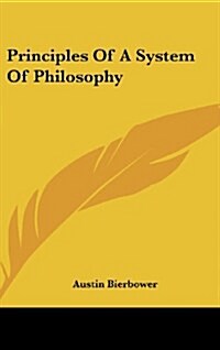 Principles of a System of Philosophy (Hardcover)