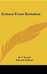 Echoes from Kottabos (Hardcover)