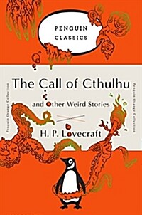 [중고] The Call of Cthulhu and Other Weird Stories: (penguin Orange Collection) (Paperback, Deckle Edge)