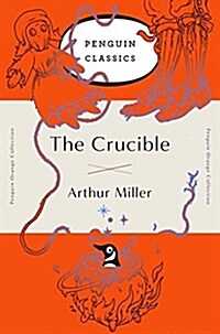 [중고] The Crucible: (Penguin Orange Collection) (Paperback, Deckle Edge)