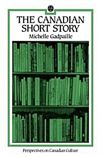 The Canadian Short Story (Paperback)