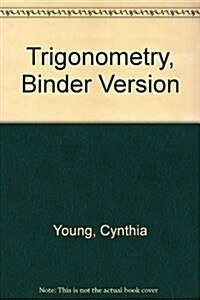 Trigonometry, Binder Version (Loose Leaf, 2)