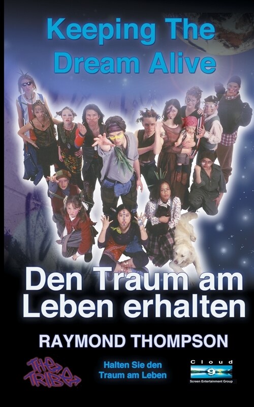 Keeping the Dream Alive - Den Traum Am Leben Erhalten, Halten Sie Den Traum Am Leben (Paperback)