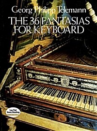 The 36 Fantasias for Keyboard (Paperback)