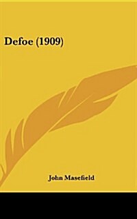 Defoe (1909) (Hardcover)