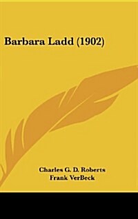 Barbara Ladd (1902) (Hardcover)