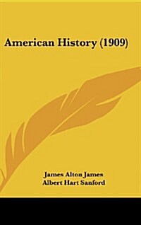 American History (1909) (Hardcover)