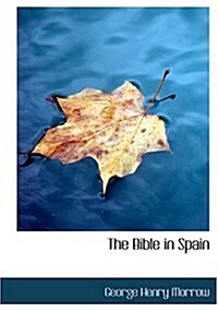 The Bible in Spain (Hardcover)