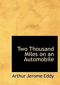 Two Thousand Miles on an Automobile (Hardcover)