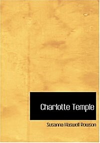 Charlotte Temple (Hardcover)