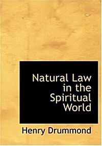 Natural Law in the Spiritual World (Hardcover)
