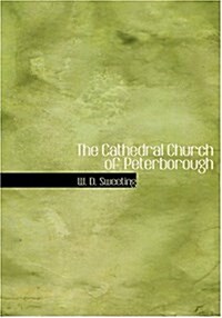 The Cathedral Church of Peterborough (Hardcover)