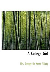 A College Girl (Hardcover)