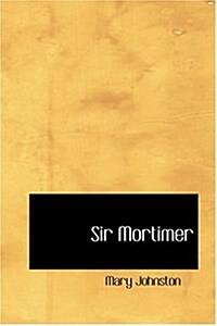 Sir Mortimer (Hardcover)