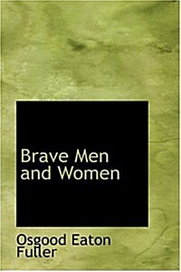 Brave Men and Women (Hardcover)