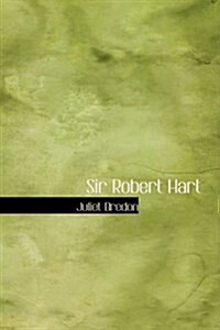 Sir Robert Hart (Hardcover)