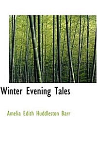 Winter Evening Tales (Hardcover)