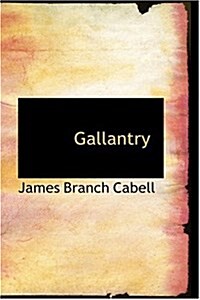 Gallantry (Hardcover)