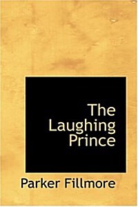 The Laughing Prince (Hardcover)