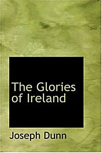 The Glories of Ireland (Hardcover)