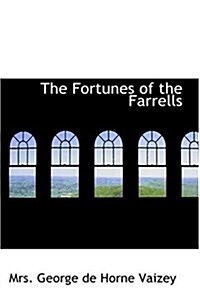 The Fortunes of the Farrells (Hardcover)