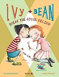 [중고] Ivy and Bean #3 : Break the Fossil Record (Paperback + CD 2장)