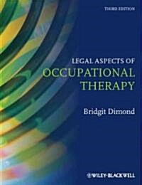 Legal Aspects of Occupational Therapy (Hardcover, 3rd Edition)
