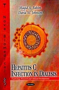 Hepatitis C Infection in Dialysis (Paperback, UK)