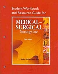 Study Guide for Medical-Surgical Nursing Care (Paperback, 3, Revised)