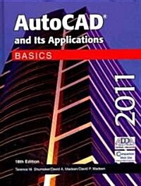 AutoCAD and Its Applications: Basics (Hardcover, 18, 2011)