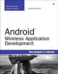 Android Wireless Application Development (Paperback, 2nd)