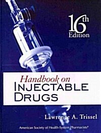Handbook on Injectable Drugs (Hardcover, 16th, PCK)