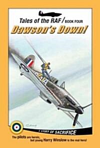 Dawsons Down! (Hardcover, Reprint)