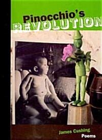 Pinocchios Revolution (Paperback)