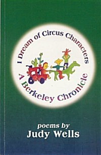 I Dream of Circus Characters (Paperback)