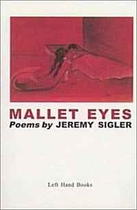 Mallet Eyes (Hardcover)