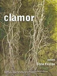 Clamor: Poems (Paperback)