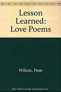 Lesson Learned: Love Poems (Paperback)