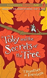 Toby and the Secrets of the Tree (Audio CD)