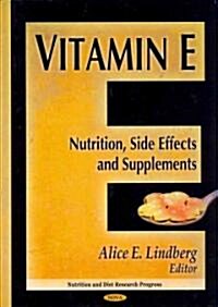Vitamin E (Hardcover, UK)