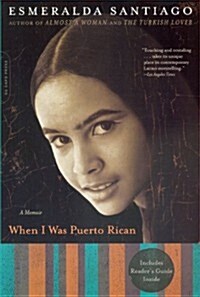 When I Was Puerto Rican (Prebound, Bound for Schoo)