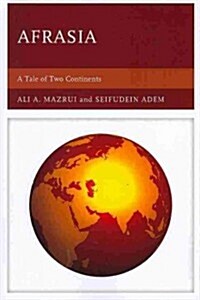 Afrasia: A Tale of Two Continents (Paperback)