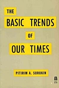 Basic Trends of Our Times (Paperback)