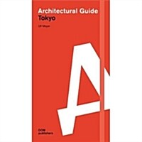 Architectural Guide Tokyo (Paperback)