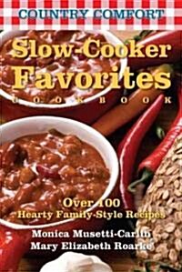 Country Comfort: Slow-Cooker Favorites Cookbook (Paperback)